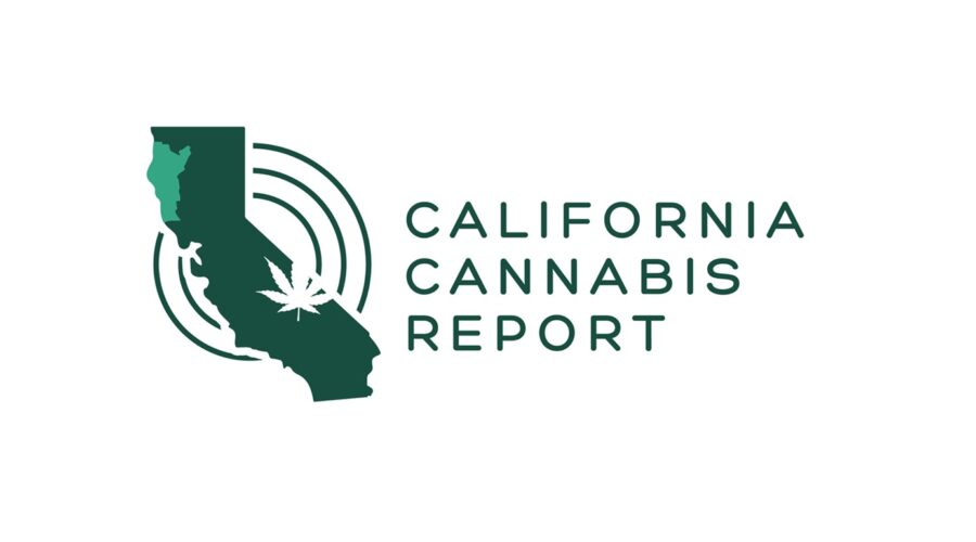 California Cannabis Report – Volume No. 9: Your Weekly Update – Everything You Need To Know